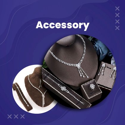 Accessory