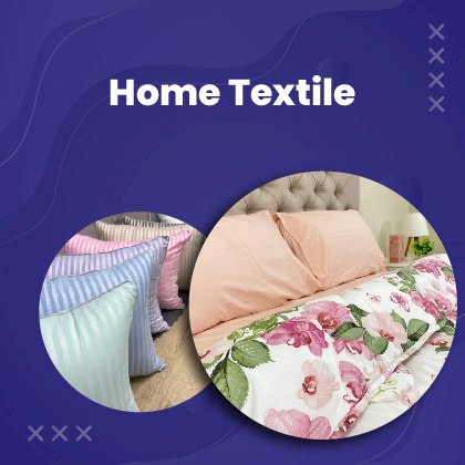 Home Textiles