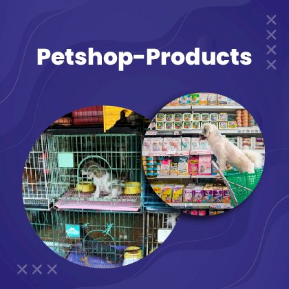 Petshop Products